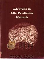 ADVANCES IN LIFE PREDICTION METHODS PDF电子版封面 D.A.WOODFORD