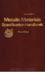 SECOND EDITION METALLIC MATERIALS SPECIFICATION HANDBOOK PDF电子版封面 0419107304 ROBERT B.ROSS