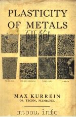 PLASTICITY OF METALS（ PDF版）