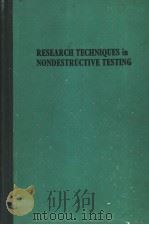 RESEARCH TECHNIQUES IN NONDESTRUCTIVE TESTING PDF电子版封面 R.S.SHARPE