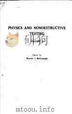 PHYSICS AND NONDESTRUCTIVE TESTING VOLUME 2 PDF电子版封面 WARREN J.MCGONNAGLE