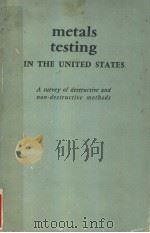 METALS TESTING IN THE UNITED STATES PDF电子版封面