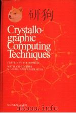 CRYSTALLOGRAPHIC COMPURING TECHNIQUES 1976 PDF电子版封面 8716021320