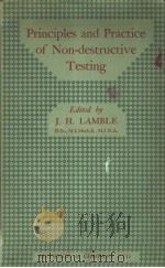 PRINCIPLES AND PRACTICE OF NON-DESTRUCTIVE TESTING PDF电子版封面 J.H.LAMBLE