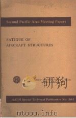 FATIGUE OF AIRCRAFT STRUCTURES PDF电子版封面