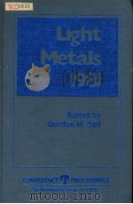 LIGHT METALS 1981 PDF电子版封面 0895203596 GORDON M·BELL