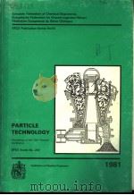 PARTICLE TECHNOLOGY VOLUME 1 PDF电子版封面 0852951337 EFCE EVENT