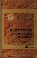 ELECTRON FRACTOG RAPHY PDF电子版封面