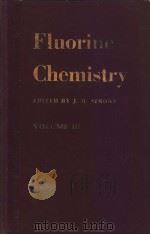 FLUORINE CHEMISTRY VOLUMDⅢ PDF电子版封面 EDITED BY J.H.SIMONS