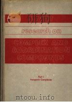 SOVIET RESEARCH ON COMPLEX AND COORDINATION COMPOUNDS PART1 INORGANIC COMPLEXES PDF电子版封面