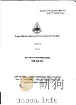 SAMPE (SCIENCE OF ADVANCED MATERIALS & PROCESS ENGINEERNG)SERIES. VOL.15. PART 1. PDF电子版封面