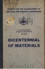 BLCENTENNIAL OF MATERIALS NATIONAL SAMPE TECHNICAL CONFERENCE VOLUME 8 PDF电子版封面