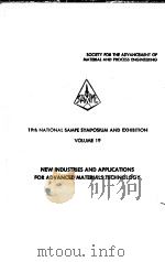 NEW INDUSTRIES AND APPLICATIONS FOR ADVANCED MATERIALS TECHNOLOGY PDF电子版封面