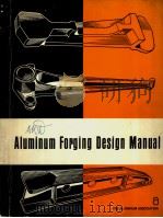 ALUMINUM FORGING DESIGN MANUAL PDF电子版封面