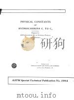 PHYSICAL CONSTANTS OF HYDROCARBONS C1 TO C10 PDF电子版封面