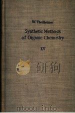 SYNTHETIC METHODS OF ORGANIC CHEMISTRY VOL 15     PDF电子版封面    W.THEILHEIMER 