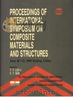PROCEEDINGS INTERNATIONAL SYMMPLSIUM ON COMPOSITE MATERLALS AND STRUCTURES PDF电子版封面 BEIJING CHIAN