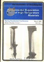 ENVIRONMENTAL DEGRADATION OF HIGH TEMPERATURE MATERIALS PDF电子版封面