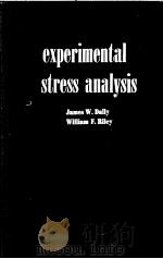 EXPERIMENTAL STRESS ANALYSIS PDF电子版封面 JAMES W·DALLY