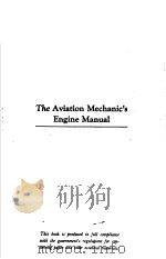 AVIATION MECHANIC‘S ENGINE MANUAL PDF电子版封面 BY JOHN W.VALE JR.
