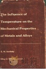 THE INFLUENCE OF TEMPERATURE ON THE MECHANICAL PROPERTIES OF METALS AND ALLOYS（1957 PDF版）