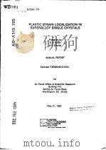 PLASTIC STRAIN LOCALIZATION IN SUPERALLOY SINGLE CRYSTALS PDF电子版封面 D·L·ANTON