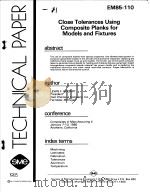 CLOSE TOLERANCES USING COMPLSITE PLANKS FOR MODELS AND FIXTURES（ PDF版）