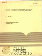 PROGRESS IN PROTECTIVE COATINGS FOR AIRCRAFT CAS TURBINES:A REVIEW OF NASA SPONSORED RESEARCH PDF电子版封面 J.P.MARUTKA