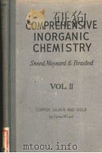 COMPREHENSIVE INORGANIC CHEMISTRY VOL Ⅱ PDF电子版封面 J·W·LAIST