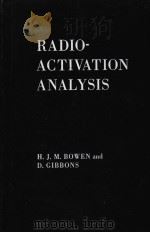 RADIOACTIVATION ANALYSIS PDF电子版封面 H·J·BOWEN