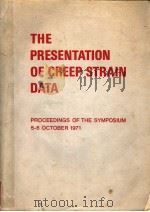 THE PRESENTATION OF CREEP STRAIN DATA PDF电子版封面