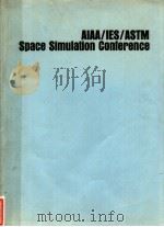 AIAA/IES/ASTM SPACE SIMULATION CONFERENCE PDF电子版封面