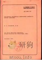 POLYMERIC AMTERIALS CONTAINING AROMATIC ENYNE LINKAGES PDF电子版封面 B.A.REINHARDT