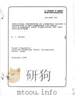 STRUCTURAL PROPERTIES OF ADHESIVES VOLUME II APPENDICES A-THE SYMMETRIC LAP SHEAR THST B-ADHESIVE JO     PDF电子版封面    W.J.RENTON 