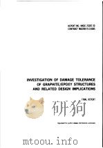 INVESTIGATION OF DAMAGE TOLERANCE OF GRAPHITE/EPOXY STRUCTURES AND RELATED DESIGN IMPLICATIONS PDF电子版封面