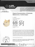 PHYSICAL CHARACTERIZATION OF PARTICULATE MATERIAL FROM A TURBINE ENGINE PDF电子版封面 D.L.FENTON E.H.LUEBCKE