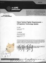 FUTURE TACTICAL FIGHTER REQUIREMENTS-A PROPULSION TECHNOLOGY UPDATE PDF电子版封面 G.W.LIND T.S.ERVOLINA