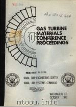 GAS TURBINE MATERIALS CONFERENCE PROCEEDINGS PDF电子版封面