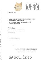 THE EFFECT OF MOISTURE ON CARBON FIBER REINFORCED COMPOSITES PDF电子版封面 J.M.AUGL AND A.E.BERGER