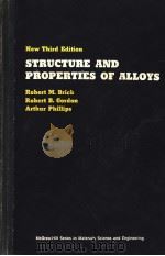 STRUCTURE AND PROPERTIES OF ALLOYS PDF电子版封面 M·BRICK