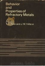 BEHAVIOR AND PROPERTIES OF REFRACTORY METALS（ PDF版）