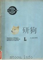 PREPRINTS OF SESSION PREPRINTS DE LA SEANCE BERRICHTE ZUR SITZUNG L 4JUNE 1970 PDF电子版封面