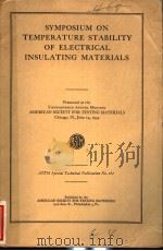 SYMPOSIUM ON TEMPERATURE STABILITY OF ELECTRICAL INSULATING MATERIALS PDF电子版封面