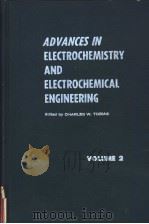 ADVANCES IN ELECTROCHEMISTRY AND ELECTROCHEMICAL ENGINEERING VOLUME 2 PDF电子版封面 CHARLES W.TOBIAS