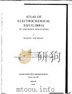 ATLAS OF ELECTROCHEMICAL EQUILIBRIA IN AQUEOUS SOLUTIONS 7 PDF电子版封面