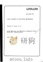CASE STUDIES IN FRACTURE MECHANICS PDF电子版封面 THOMAS P. RICH ET AL