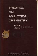 TREATISE ON ANALYTICAL CHEMISTRY PART Ⅰtheory and practice volume 4 PDF电子版封面