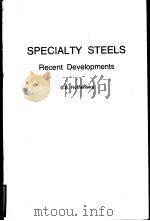 SPECIALTY STEELS Recent Developments（ PDF版）
