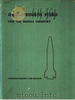 HIGH-STRENGTH STEELS FOR THE MISSILE INDUSTRY  GOLDEN GATE METALS CONFERENCE（ PDF版）