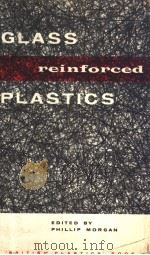 GLASS REINFORCED PLASTICS PDF电子版封面 PHILLIP MORGAN